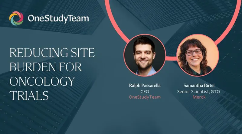 Reducing site burden for oncology trials